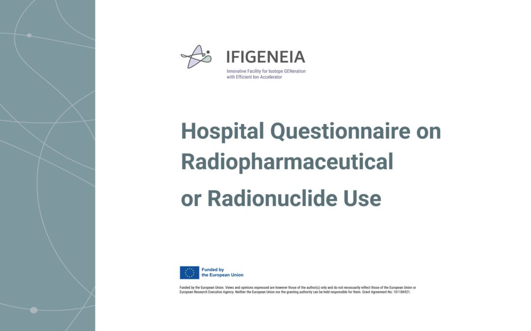 IFIGENEIA: Help Shape the Future of Nuclear Medicine and Take Part in Our Hospital Survey!