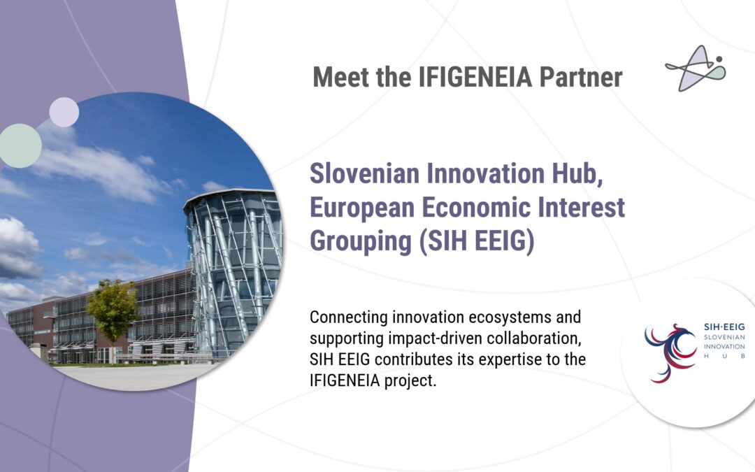 Meet the IFIGENEIA partner: Slovenian Innovation Hub – European Economic Interest Grouping