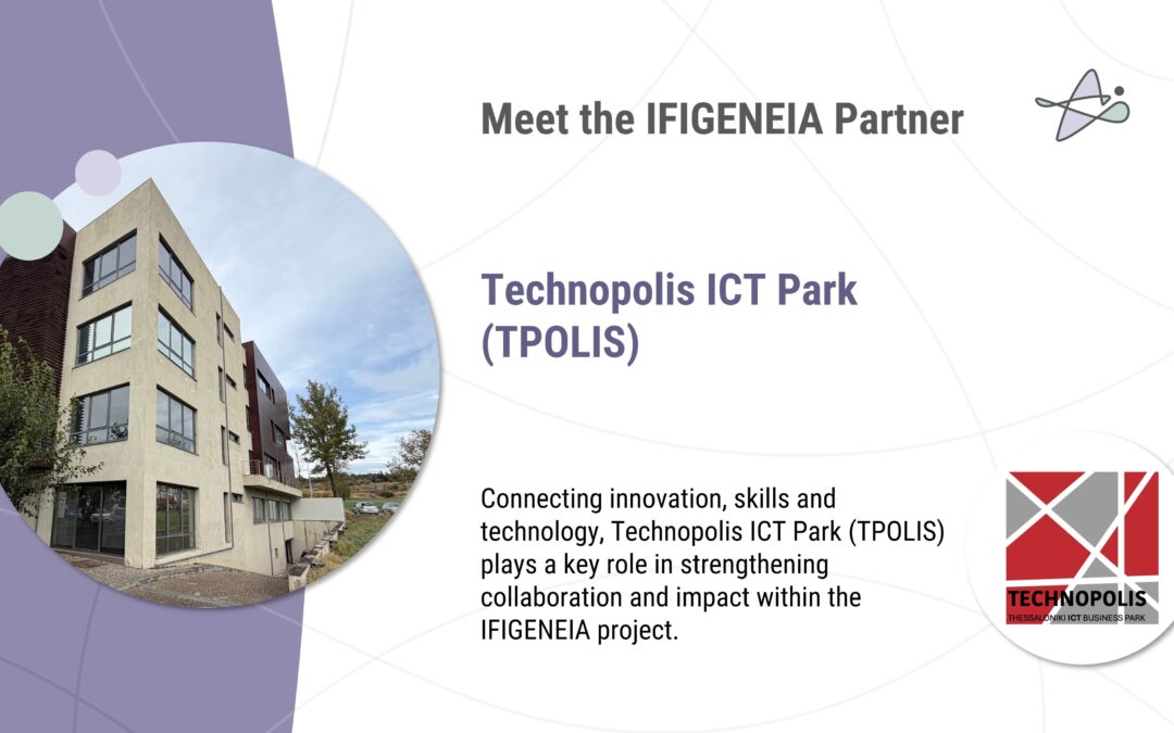 Meet the Partner: Technopolis ICT Park (TPOLIS)